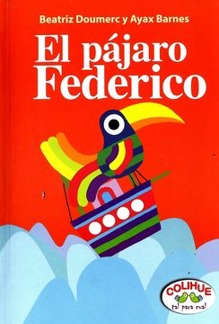 portada Pajaro Federico, el - Rustica (in Spanish)