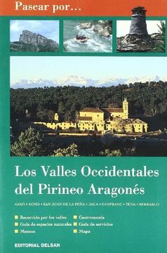 portada Pasear por: valles occidentales Pirineo aragonés