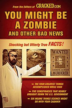 portada You Might be a Zombie and Other bad News: Shocking but Utterly True Facts (in English)