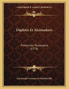 portada Daphnis Et Alcimaduro: Pastouralo Toulouzeno (1778) (in French)