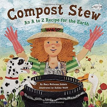 portada Compost Stew: An a to z Recipe for the Earth (en Inglés)