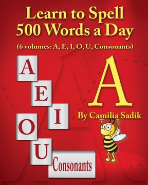 portada Learn to Spell 500 Words a Day: The Vowel A (vol. 1)
