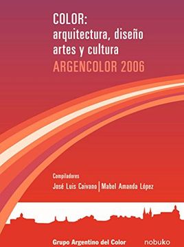 portada Color: Arquitectura, Diseño y Cultura con cd