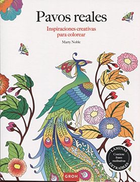 portada Pavos Reales: Inspiraciones Creativas Para Colorear (in Spanish)