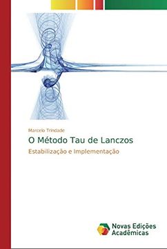 portada O Método tau de Lanczos: Estabilização e Implementação