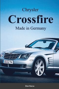 portada Chrysler Croossfire Made in Germany (en Inglés)
