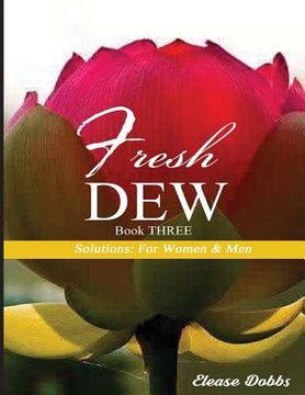 portada Fresh Dew - Book Three: Solutions: For Women & Men