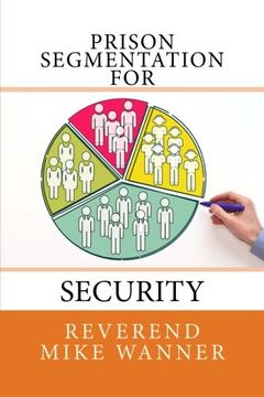 portada Prison Segmentation For Security: Volume 2