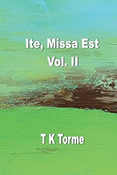 portada Ite, Missa est - Vol. Ii (in English)