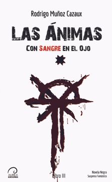portada Las Ánimas (Con Sangre en el ojo #3) (in Spanish)