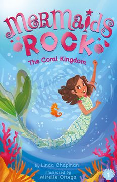portada The Coral Kingdom: 1 (Mermaids Rock) (en Inglés)