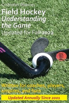 portada Field Hockey: Understanding the Game (en Inglés)