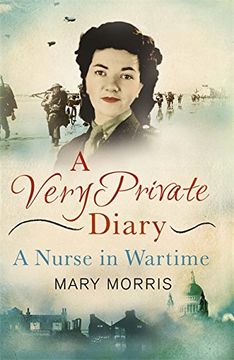portada A Very Private Diary: A Nurse in Wartime