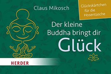 portada Der Kleine Buddha Bringt dir Gl? Ck (en Alemán)
