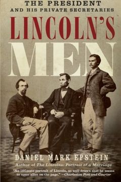 portada Lincoln's Men: The President and his Private Secretaries (en Inglés)