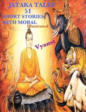 portada Jataka Tales - 51 short stories with Moral (Illustrated) (en Inglés)