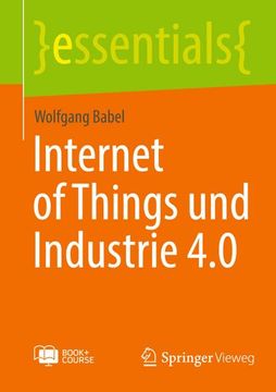 portada Internet of Things und Industrie 4.0 (in German)