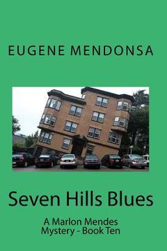 portada Seven Hills Blues: A Marlon Mendes Mystery (en Inglés)