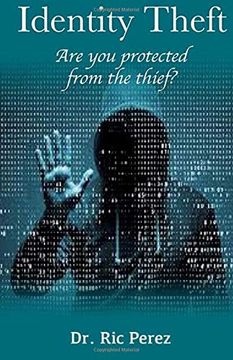 portada Identity Theft: Are you Protected From the Thief? (en Inglés)