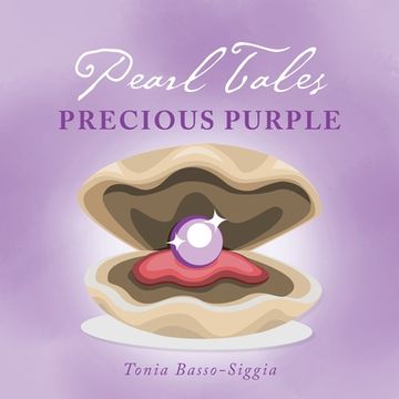portada Pearl Tales: Precious Purple (en Inglés)