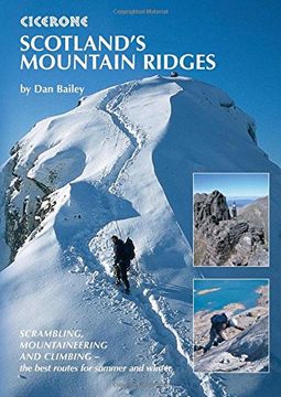 portada Scotland's Mountain Ridges: Scrambling, Mountaineering and Climbing - the Best Routes for Summer and Winter (Cicerone Guides) 