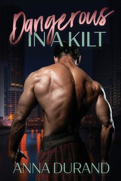 portada Dangerous in a Kilt (en Inglés)