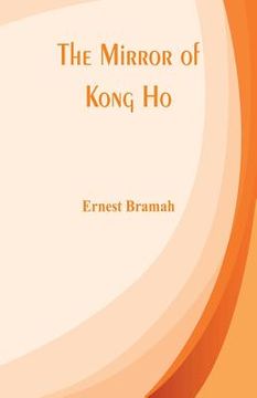 portada The Mirror of Kong Ho (in English)