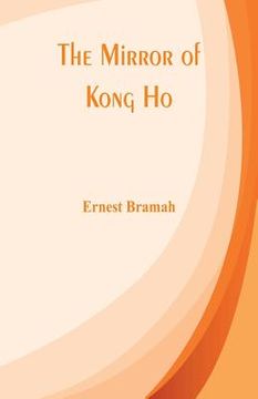 portada The Mirror of Kong Ho (en Inglés)