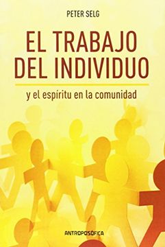 portada El Trabajo del Individuo y el Espíritu de la Comunidad (in Spanish)