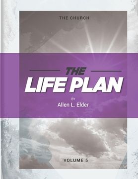 portada The LIFE Plan Volume Five: The Church