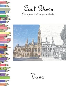 portada Cool Down - Livro para colorir para adultos: Viena (en Portugués)
