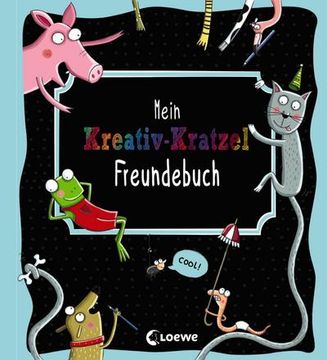 portada Mein Kreativ-Kratzel Freundebuch: Eintragbuch, Poesiealbum, Beschäftigung für Kinder ab 6 Jahre (en Alemán)