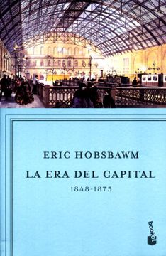 portada La era del Capital, 1848-1875 (in Spanish)