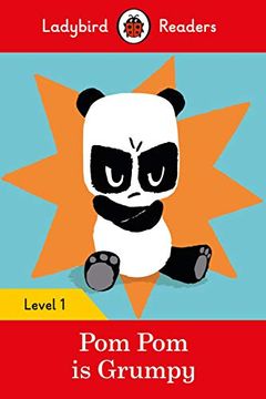 portada Pom pom is Grumpy - Ladybird Readers Level 1 (en Inglés)