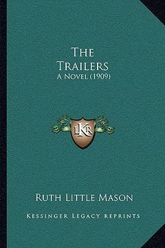 portada the trailers: a novel (1909) (en Inglés)