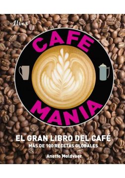portada Cafemania: El Gran Libro del Cafe