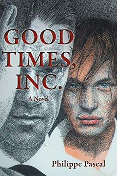 portada Good Times Inc. A Novel (in English)
