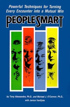 people smart: powerful techniques for turning every encounter into a mutual win (en Inglés)