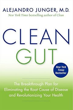 portada Clean Gut: The Breakthrough Plan for Eliminating the Root Cause of Disease and Revolutionizing Your Health (libro en Inglés)