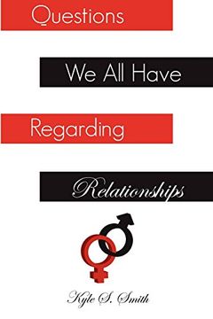 portada Questions We All Have Regarding Relationships