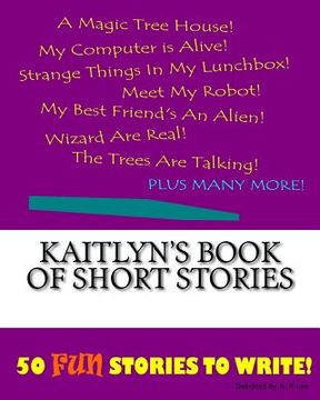 portada Kaitlyn's Book Of Short Stories