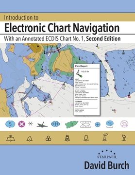 portada Introduction to Electronic Chart Navigation: With an Annotated ECDIS Chart No. 1 (in English)