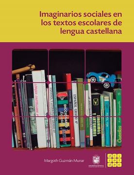 portada Imaginarios Sociales en los Textos Escolares de Lengua Castellana (in Spanish)