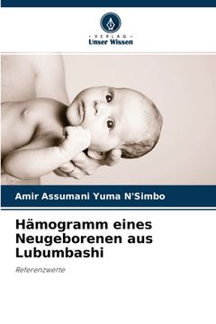 portada Hämogramm eines Neugeborenen aus Lubumbashi (en Alemán)