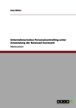 portada Unternehmerisches Personalcontrolling unter Anwendung der Balanced Scorecard (German Edition)