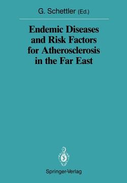 portada endemic diseases and risk factors for atherosclerosis in the far east (in English)