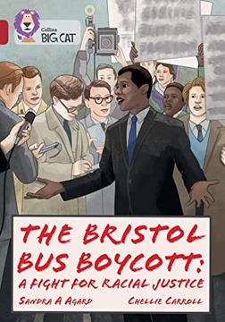 portada The the Bristol Bus Boycott: The Dream Makers: Band 14/Ruby (en Inglés)