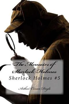 portada The Memoirs of Sherlock Holmes: Sherlock Holmes #5 (in English)
