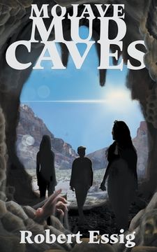 portada Mojave Mud Caves (en Inglés)