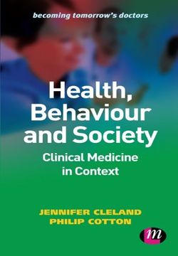 portada Health, Behaviour and Society: Clinical Medicine in Context (Becoming Tomorrow's Doctors Series) (en Inglés)